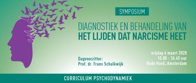Symposium: Diagnostiek en behandeling van narcisme