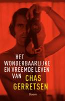 Verschenen: 'Het wonderbaarlijke leven van Chas Gerretsen'