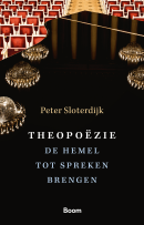 Verschenen: 'Theopoëzie' door Peter Sloterdijk