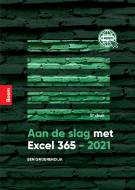 Aan de slag met Excel 365 - 2021 vijfde druk, boek inclusief licentie aanvullende website
