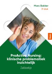 Pro-Active nursing: zakboekje derde druk