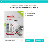 Vaardig communiceren in de ICT eerste druk,boek inclusief licentie aanvullende website